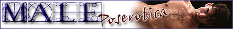 Male Poserotica