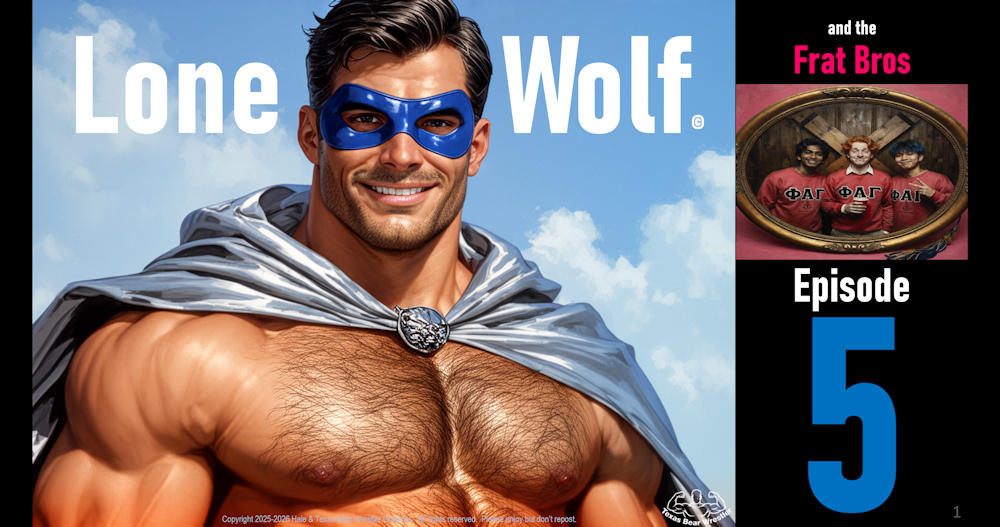 Lone Wolf vs the Frat Bros 05