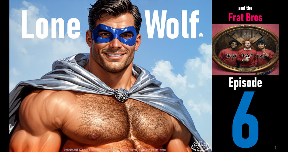 Lone Wolf vs the Frat Bros 06